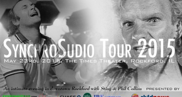 Sting & Phil Collins ‘SynchroSudio’ Tour Coming To Rockford